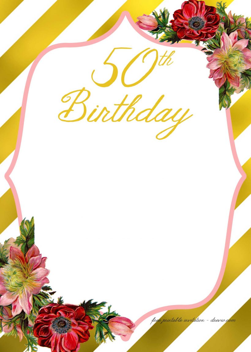 FREE 50th Birthday Party Invitations Wording FREE Printable Birthday Invitation Templates