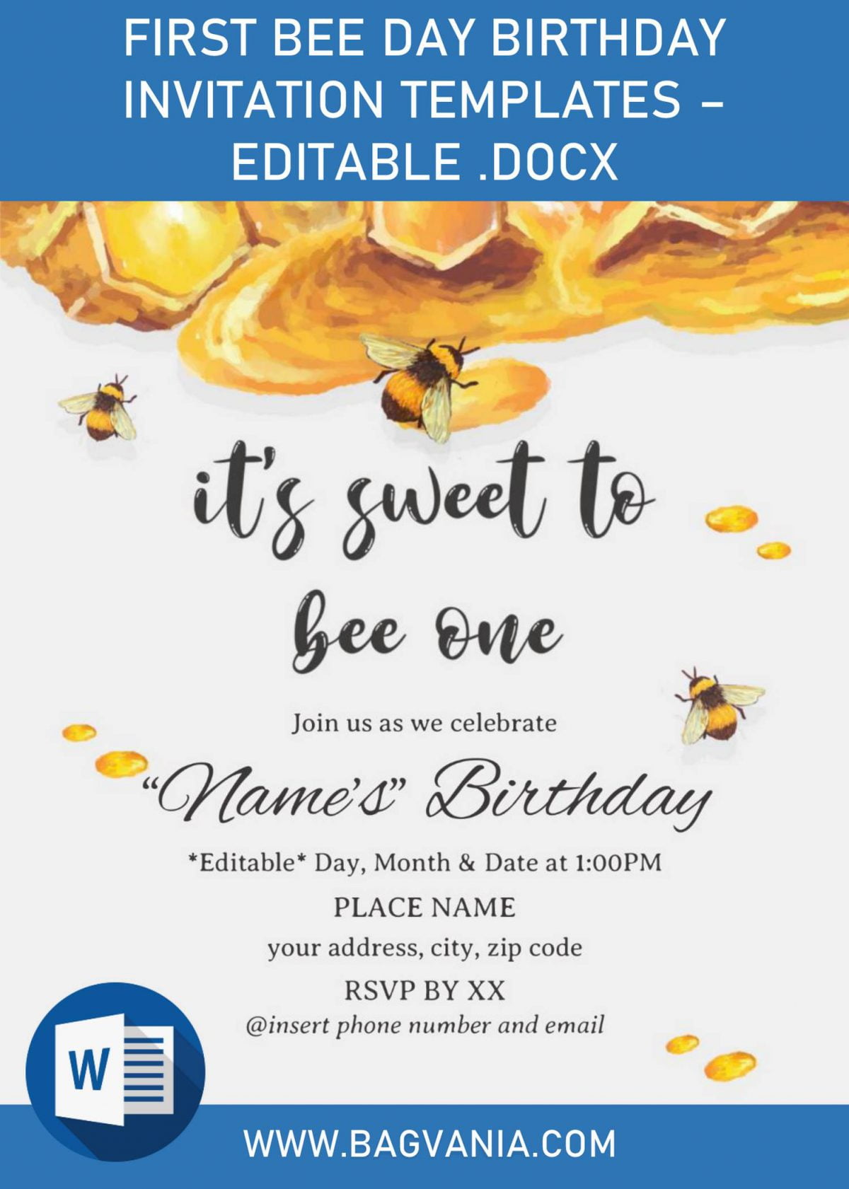 First Bee Day Birthday Invitation Templates - Editable .Docx and has