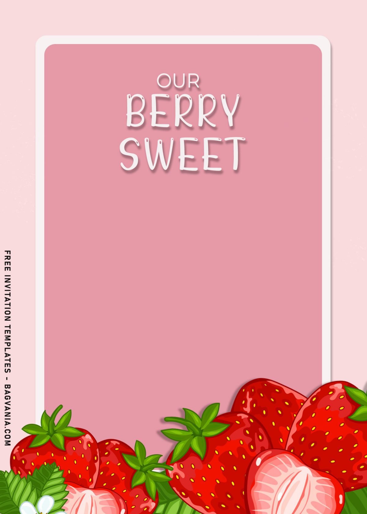 8+ Strawberry Birthday Invitation Templates For Girl Birthday Party and has pink text box